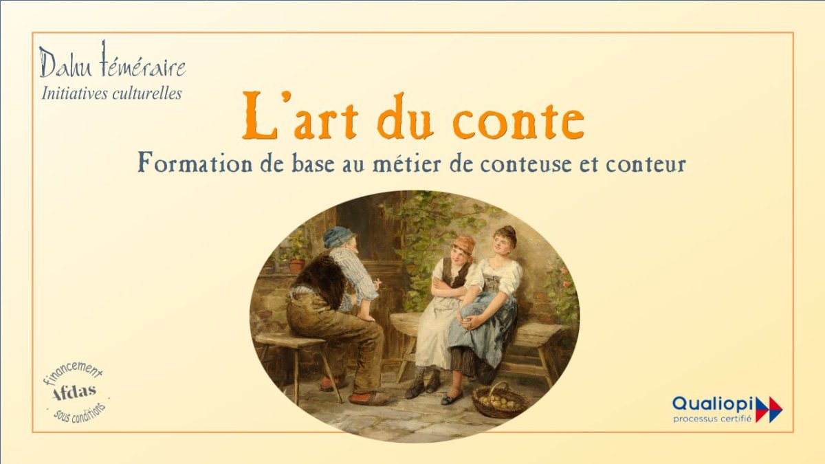 Formation de base au métier de conteur Devenir conteur professionnel